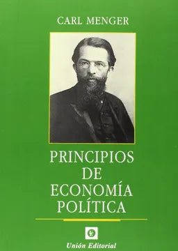 Principios de Economía Política - Carl Menger