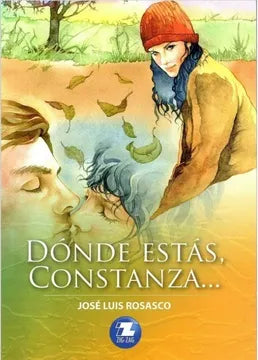 Dónde estás, Constanza - José Luis Rosasco