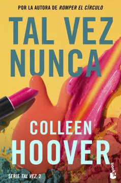 Tal vez nunca - Colleen Hoover