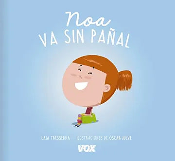 Noa va sin pañal - Laia Tresserra