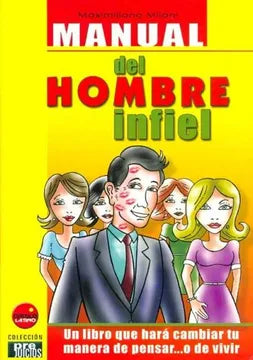 Manual del hombre infiel - Maximiliano Milani