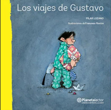 Los viajes de gustavo - Pilar Lozano