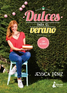 Dulces para el verano - Jessica Déniz