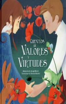 Cuentos de valores y virtudes