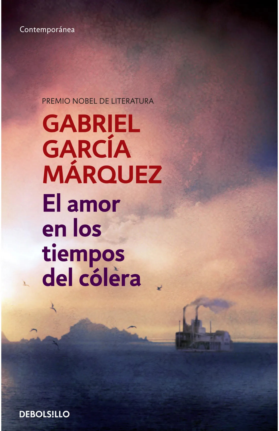 El amor en los tiempos del cólera - Gabriel García Márquez