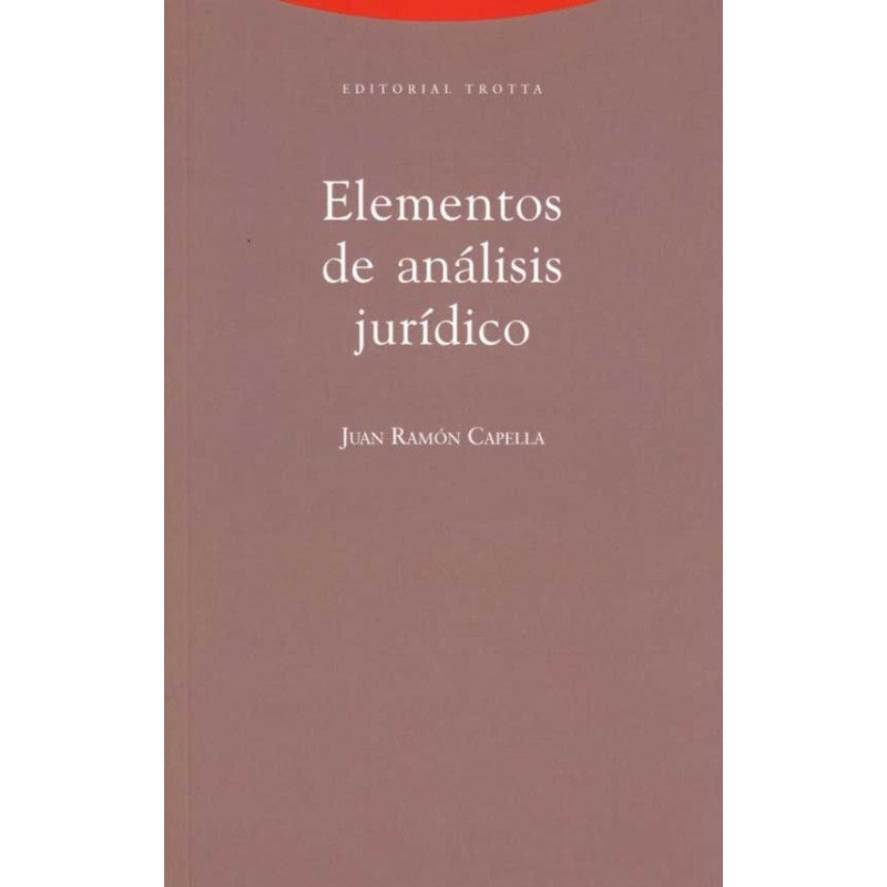 Elementos de Análisis Jurídico - Juan Ramón Capella