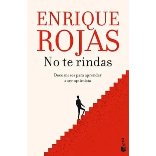 No te rindas - Enrique Rojas