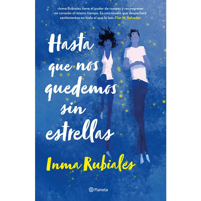 Hasta que nos quedemos sin estrellas - Inma Rubiales