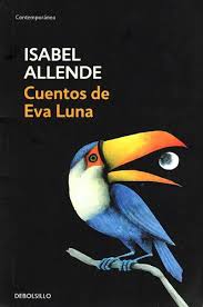 Cuentos de Eva Luna - Isabel Allende