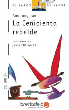 La cenicienta rebelde - Ann Jungman