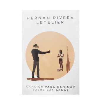 Canciòn para caminar sobre las aguas