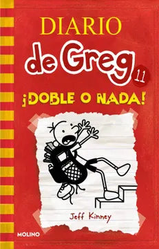 Diario de Greg 11: doble o nada - Jeff Kinney