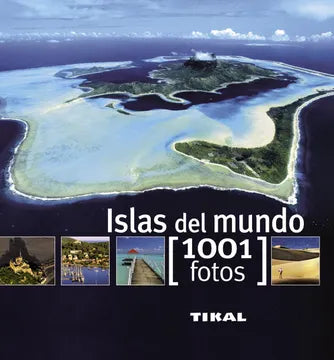 Islas del mundo(1001 fotos)