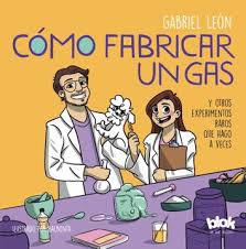 Cómo fabricar un gas - Gabriel León