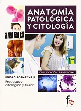 Anatomía patológica y citología