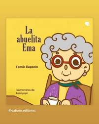 La abuelita Ema - Tomás Eugenin