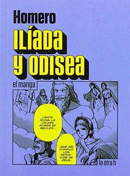 Ilíada y Odisea el manga - Homero