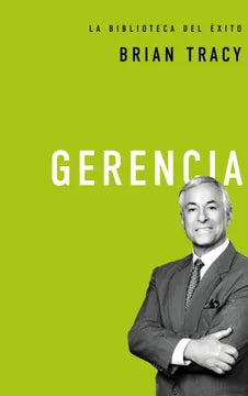 Gerencia - Brian Tracy