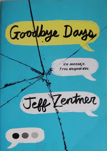 Goodbye Days - Jeff Zentner