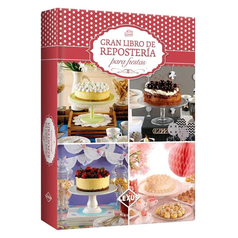 Gran Libro de Reposteria para fiestas