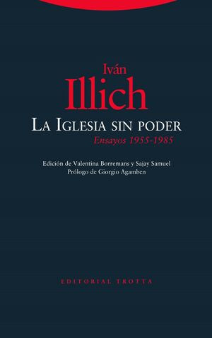 La Iglesia Sin Poder - Ivan Ilich