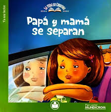 Papá y Mamá se Separan