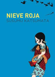 Nieve Roja - Susumu Katsumata