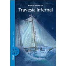 Travesía Infernal - Manuel Gellegos