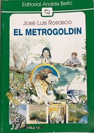 El metrogoldin - José Luis Rosasco