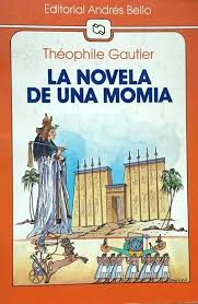 La novela de una momia - Theophile Gautier