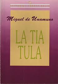 La tía Tula - Miguel de Unamuno