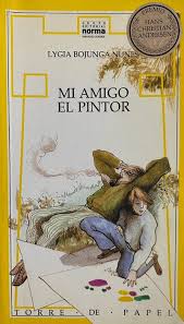 Mi amigo pintor - Lygia Bojunga Nunes
