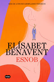 Esnob - Elísabet Benavent