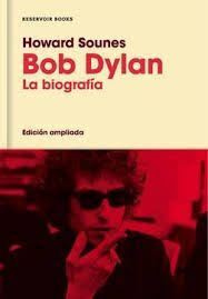 Bob Dylan - Howard Sounes