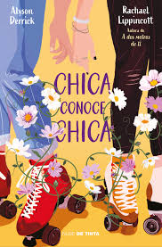 Chica conoce chica - Alyson Derrick y Rachael Lippincott