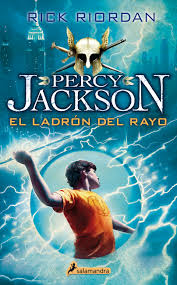 Percy Jackson: El ladrón del rayo - Rick Riordan