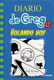 Diario de Greg 12: Volando voy - Jeff Kinney