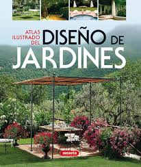 Atlas ilustrado del diseño de jardines