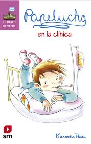 Papelucho en la clínica #5 - Marcela Paz