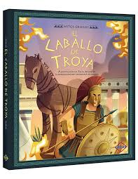 El caballo de troya - Adaptación de Elisa Mazzoli