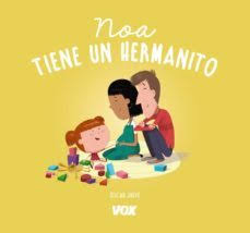 Noa tiene un hermanito - Óscar Julve