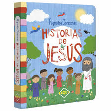 Pequeños corazones Historias de Jesús