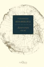 Autorretrato sin mi - Fernando Aramburu