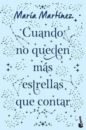 Cuando no queden mas estrellas que contar TD - Maria martinez