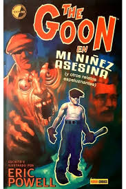 The Goon en mi Niñez Asesina - Eric Powell