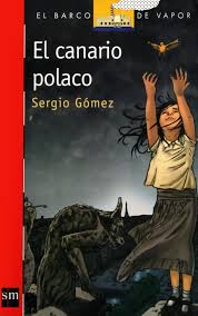 El canario polaco - Sergio Gómez