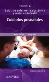 Cuidados postnatales : Guías de enfermería obstétrica y materno-infantil - Helen Baston y Jenny Halll