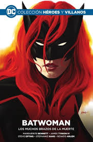 Batwoman Los Muchos Brazos de la Muerte - Bennett, Tynion y otros