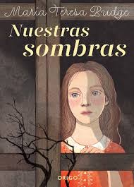 nuestras sombras - maria teresa brudge