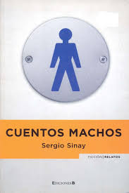 Cuentos machos - Sergio Sinay